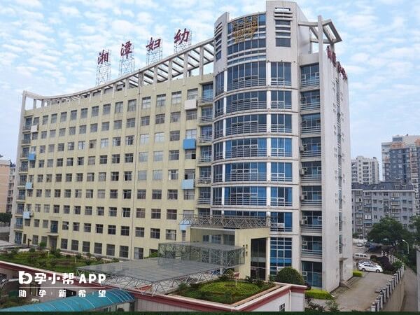 湘潭妇幼保健院可开展试管婴儿